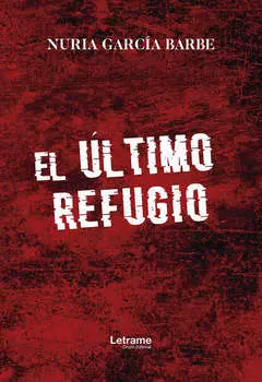 El ?ltimo refugio