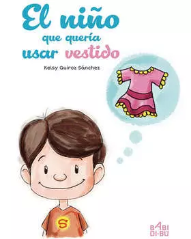 El ni?o que quer?a usar vestido