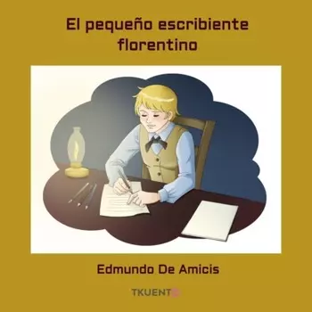 El peque?o escribiente florentino