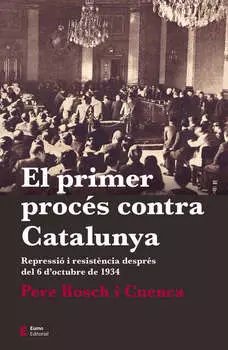 El primer proc?s contra Catalunya