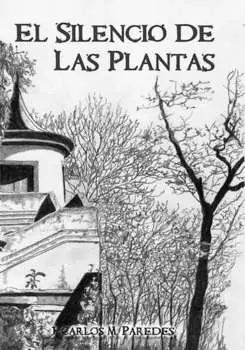 El silencio de las plantas