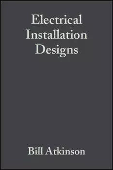 Electrical Installation Designs