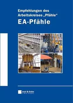 Empfehlungen des Arbeitskreises "Pf?hle" - EA-Pf?hle
