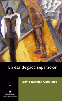 En esa delgada separaci?n