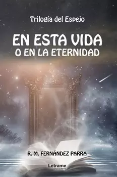 En esta vida o en la eternidad