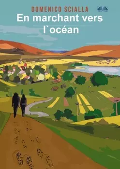 En Marchant Vers L'Oc?an