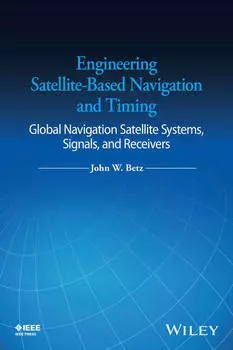 Engineering Satellite-Based Navigation and Timing