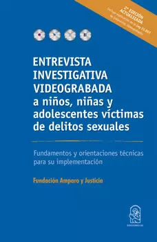 Entrevista investigativa videograbada a ni?os, ni?as y adolescentes v?ctimas de delitos sexuales