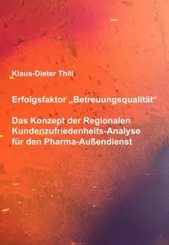 Erfolgsfaktor "Betreuungsqualit?t"