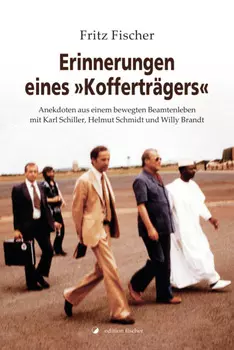 Erinnerungen eines "Koffertr?gers"