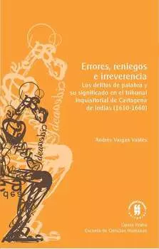 Errores, reniegos e irreverencia