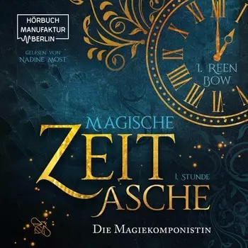 Erste Stunde: Die Magiekomponistin - Magische Zeitasche, Band 1 (ungek?rzt)