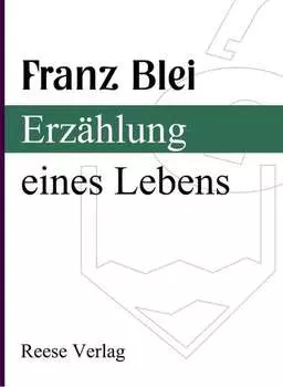 Erz?hlung eines Lebens