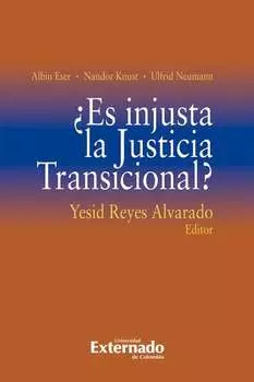 ?Es injusta la Justicia Transicional?