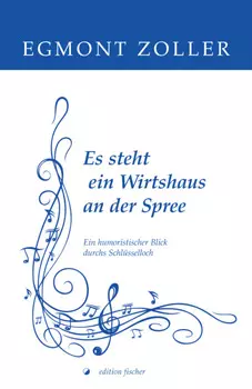 Es steht ein Wirtshaus an der Spree