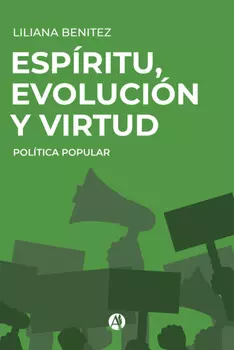 Esp?ritu, evoluci?n y virtud