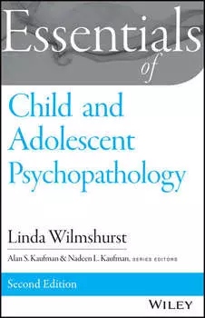 Essentials of Child and Adolescent Psychopathology