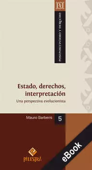 Estado, derechos, interpretaci?n