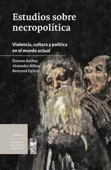 Estudios sobre necropol?tica