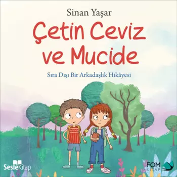 ?etin Ceviz 2 – ?etin Ceviz ve Mucide Sra D Bir Arkadalk Hikayesi