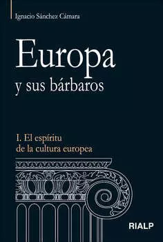 Europa y sus b?rbaros