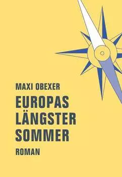 Europas l?ngster Sommer