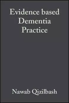 Evidence based Dementia Practice