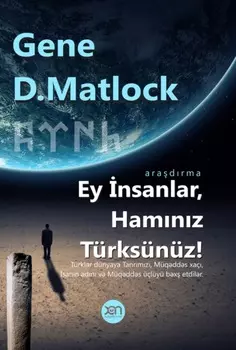 Ey insanlar, hamnz t?rks?n?z!
