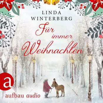 F?r immer Weihnachten (Ungek?rzt)