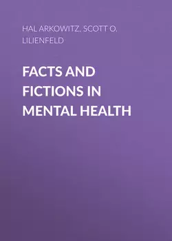 Facts and Fictions in Mental Health