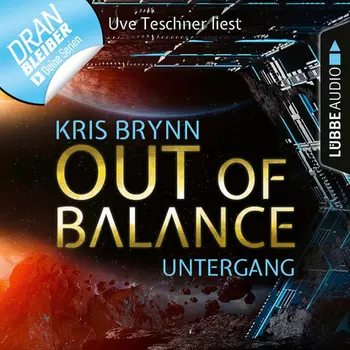 Fallen Universe, Folge 5: Out of Balance - Untergang (Ungek?rzt)