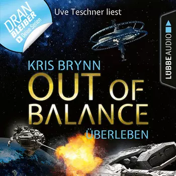 Fallen Universe, Folge 6: Out of Balance - ?berleben (Ungek?rzt)