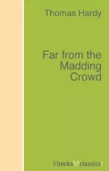 Far from the Madding Crowd