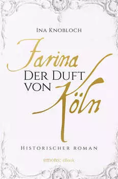 Farina - Der Duft von K?ln