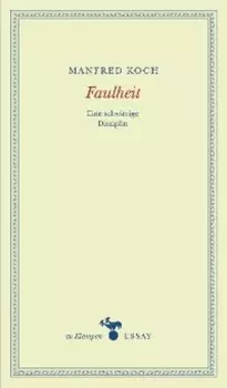 Faulheit