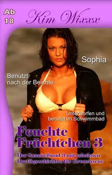 Feuchte Fr?chtchen 3