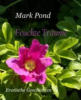 Feuchte Tr?ume