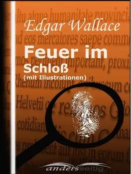 Feuer im Schlo? (mit Illustrationen)