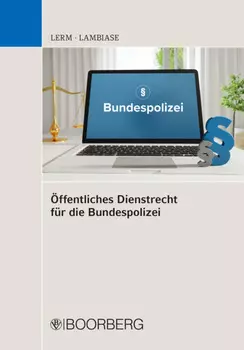 ?ffentliches Dienstrecht f?r die Bundespolizei