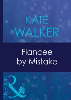 Fiancee By Mistake