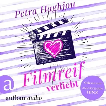 Filmreif verliebt (Ungek?rzt)