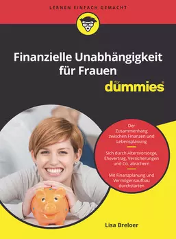 Finanzielle Unabh?ngigkeit f?r Frauen f?r Dummies