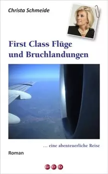 First Class Fl?ge und Bruchlandungen …