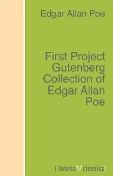 First Project Gutenberg Collection of Edgar Allan Poe