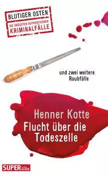 Flucht ?ber die Todeszelle