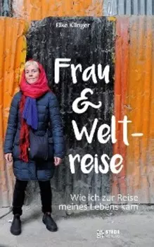Frau und Weltreise
