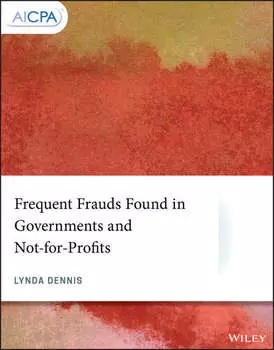 Frequent Frauds Found in Governments and Not-for-Profits