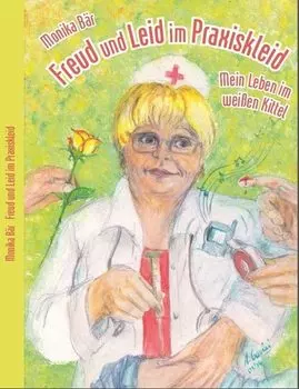 Freud und Leid im Praxiskleid