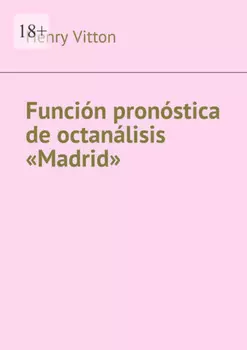 Funci?n pron?stica de octan?lisis «Madrid»