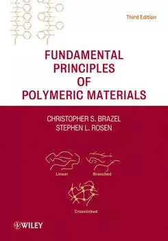 Fundamental Principles of Polymeric Materials